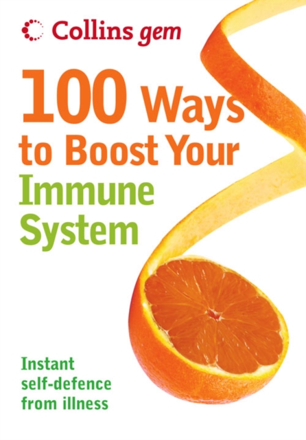 100 Ways to Boost Your Immune System, EPUB eBook