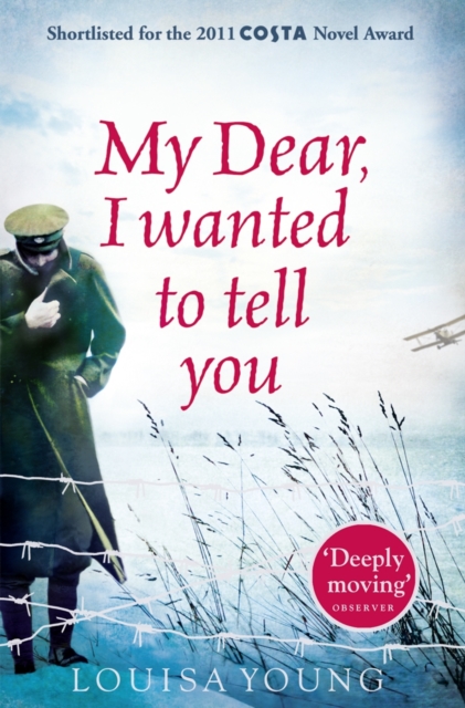 My Dear I Wanted to Tell You, Paperback / softback Book
