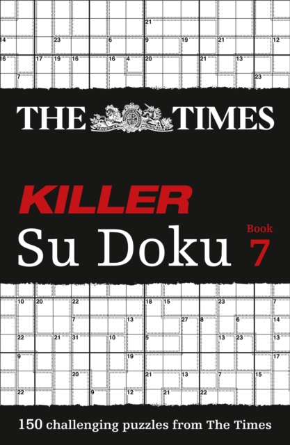 The Times Killer Su Doku Book 7 : 150 Challenging Puzzles from the Times, Paperback / softback Book