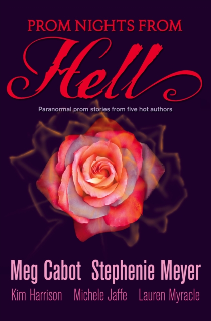 Prom Nights From Hell : Five Paranormal Stories, EPUB eBook