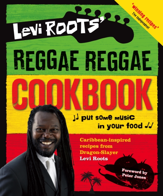 Levi Roots' Reggae Reggae Cookbook, EPUB eBook