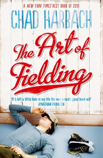 The Art of Fielding, Paperback / softback Book