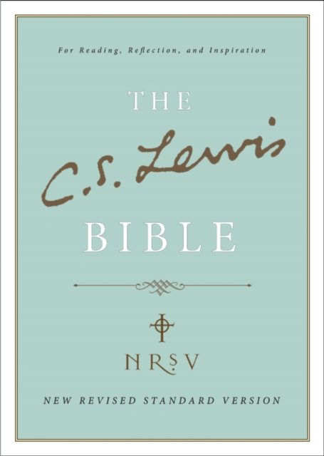 C. S. Lewis Bible : New Revised Standard Version (NRSV), Hardback Book