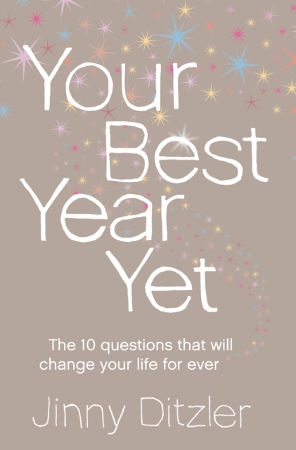 Your Best Year Yet! : Make the next 12 months your best ever!, EPUB eBook