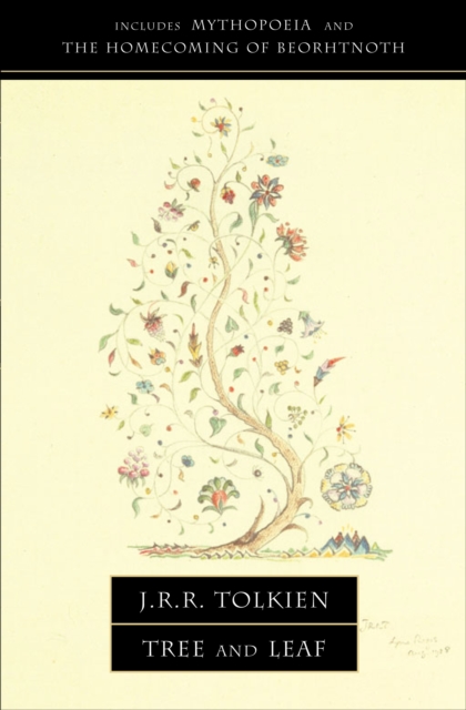 Tree and Leaf : Including MYTHOPOEIA, EPUB eBook