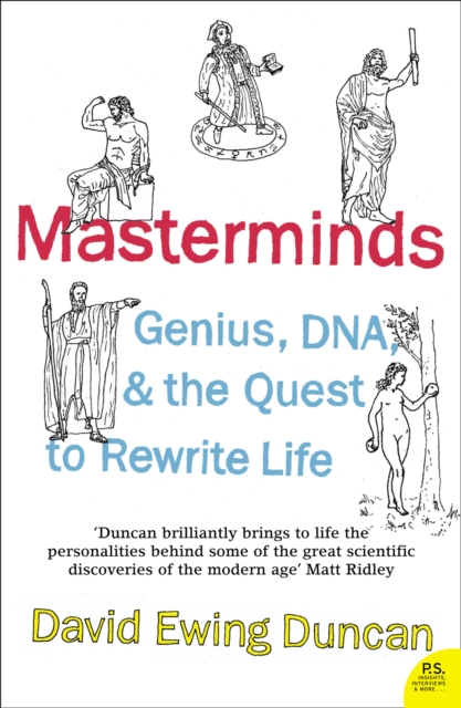 Masterminds : Genius, DNA, and the Quest to Rewrite Life, EPUB eBook