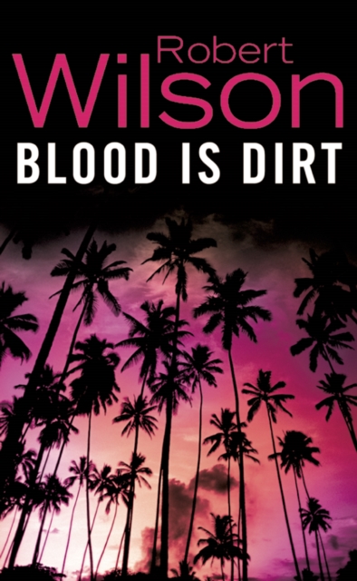 Blood is Dirt, EPUB eBook