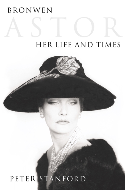 Bronwen Astor : Her Life and Times (Text Only), EPUB eBook