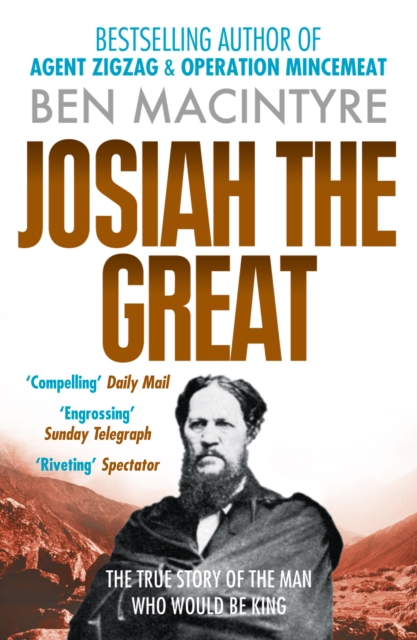 Josiah the Great : The True Story of The Man Who Would Be King, EPUB eBook