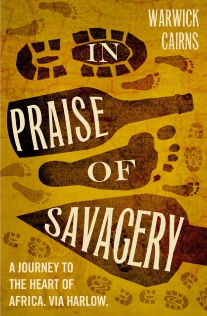 In Praise of Savagery, EPUB eBook