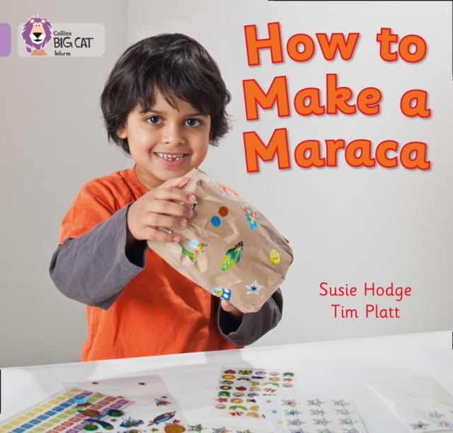 How to Make a Maraca! : Band 00/Lilac, Paperback / softback Book