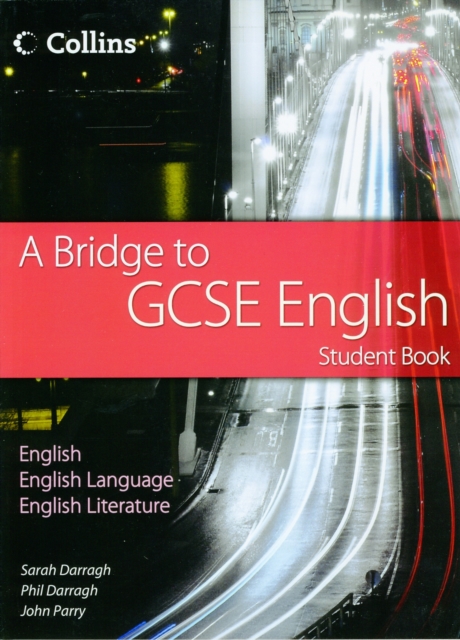 A Bridge to GCSE English : Student Book, Paperback Book