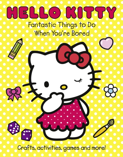Fantastic Things to Do When You're Bored, Paperback Book
