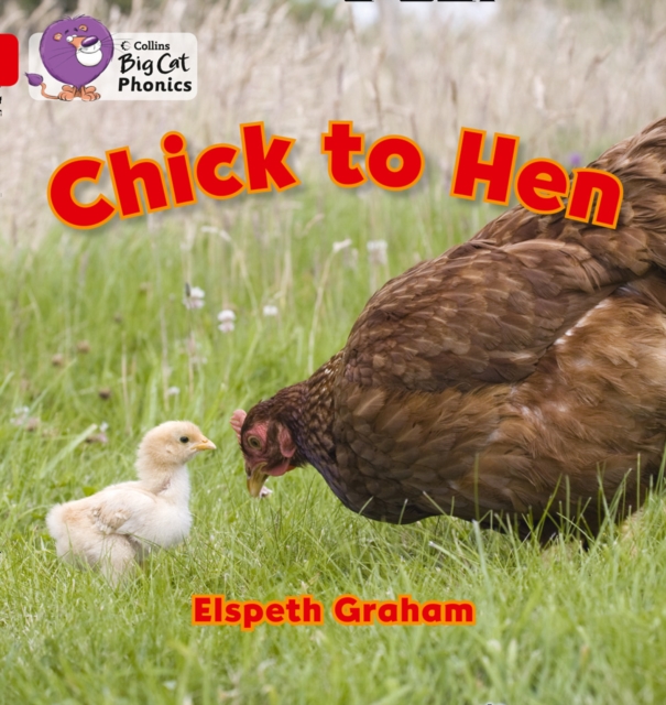 Chick to Hen : Band 02a/Red a, Paperback / softback Book