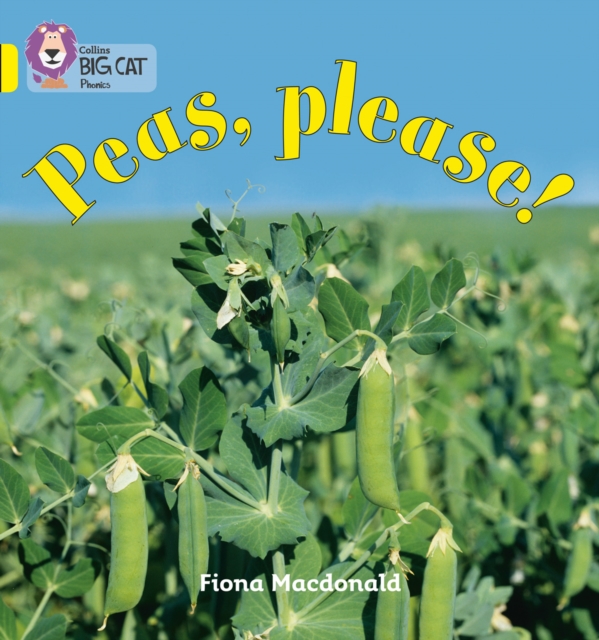 Peas Please! : Band 03/Yellow, Paperback / softback Book
