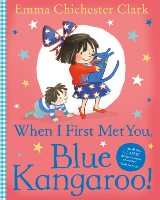 When I First Met You, Blue Kangaroo!, Paperback / softback Book