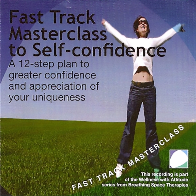 Fast track masterclass to self confidence, eAudiobook MP3 eaudioBook