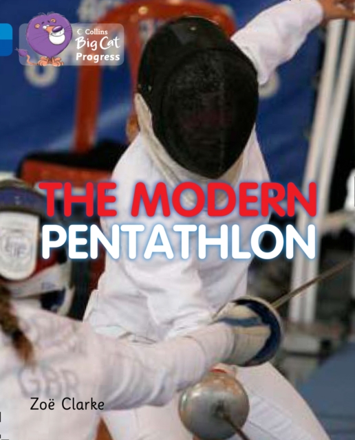 The Modern Pentathlon : Band 04 Blue/Band 16 Sapphire, Paperback / softback Book