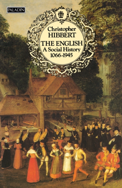 The English : A Social History, 1066–1945 (Text Only), EPUB eBook