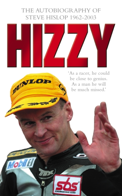 Hizzy : The Autobiography of Steve Hislop, EPUB eBook