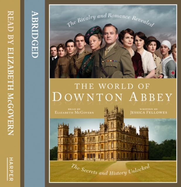 The World of Downton Abbey, eAudiobook MP3 eaudioBook