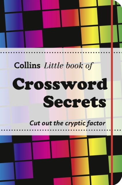 Collins Little Books : Crossword Secrets, Paperback Book