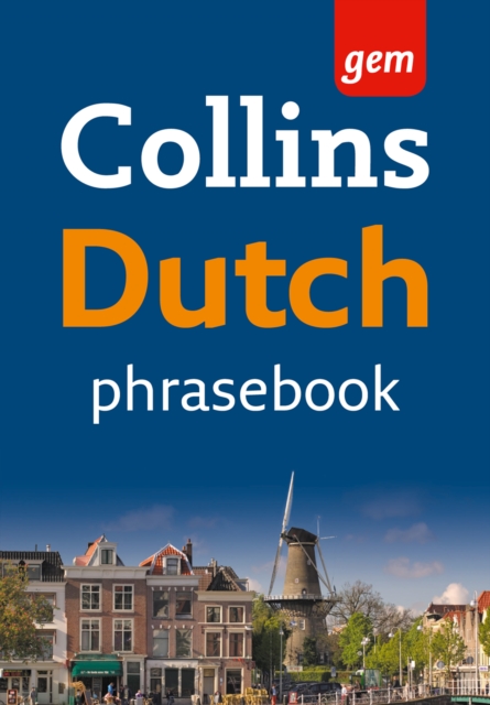 Collins Gem Dutch Phrasebook and Dictionary, EPUB eBook