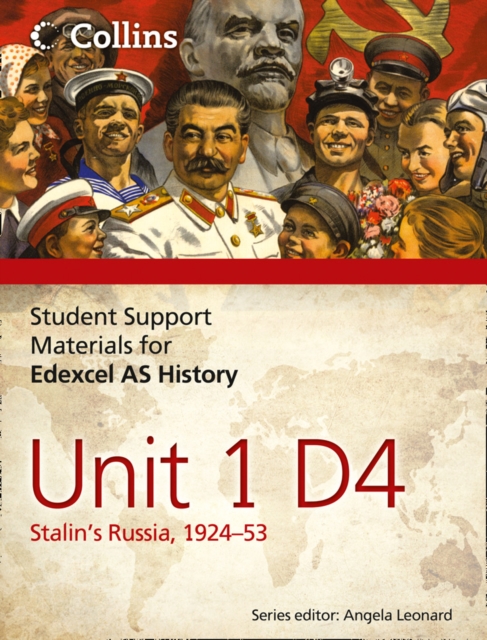 Student Support Materials for History : Edexcel AS Unit 1 Option D4: Stalin's Russia, 1924-53, Paperback Book