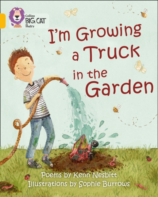 I'm Growing a Truck in the Garden : Band 09/Gold, Paperback / softback Book