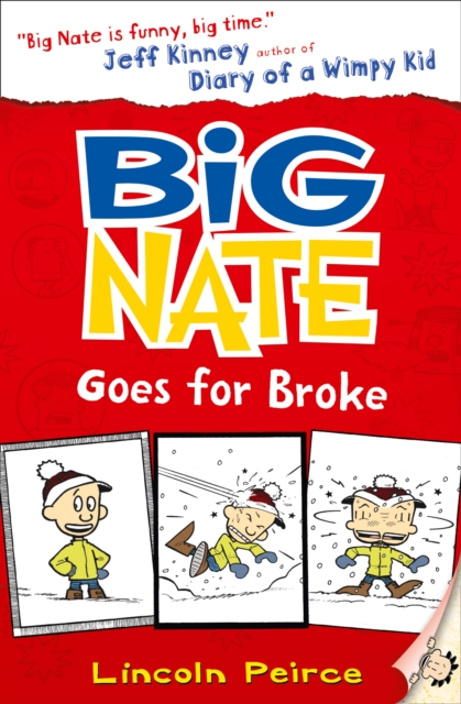 Big Nate Goes for Broke, Paperback / softback Book