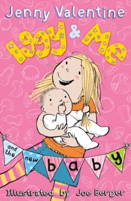 Iggy and Me and the New Baby, Paperback / softback Book