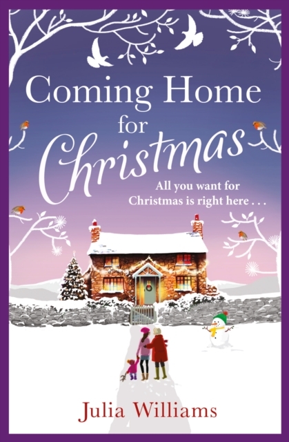 Coming Home For Christmas : Warm, Humorous and Completely Irresistible!, EPUB eBook