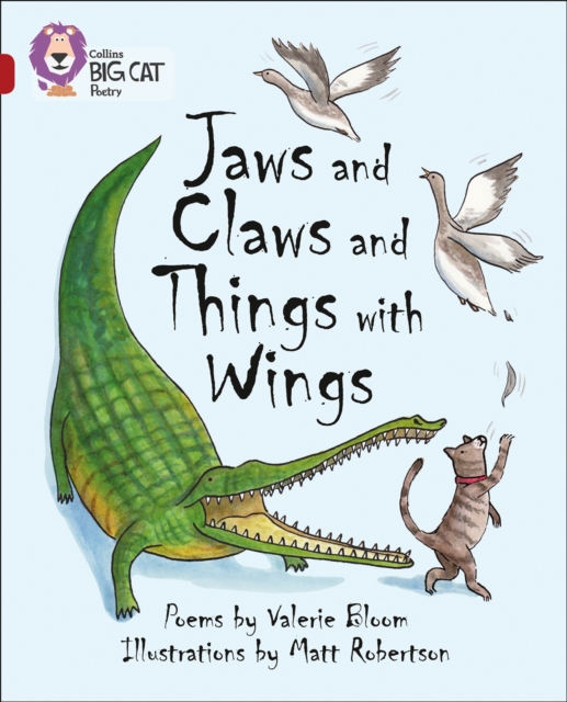 Jaws and Claws and Things with Wings : Band 14/Ruby, Paperback / softback Book