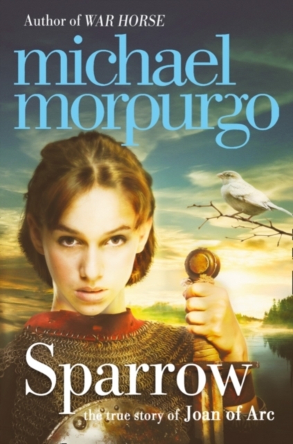 Sparrow : The Story of Joan of ARC, Paperback / softback Book