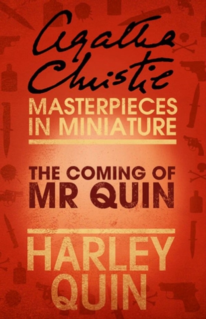 The Coming of Mr Quin : An Agatha Christie Short Story, EPUB eBook