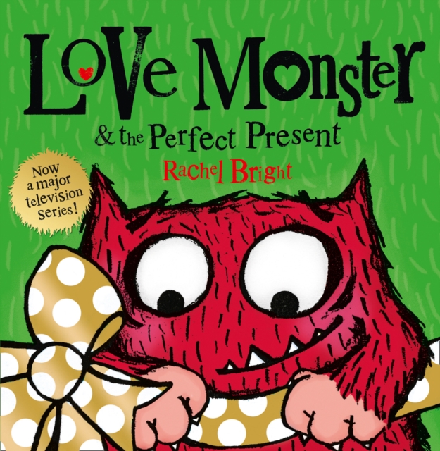 Love Monster and the Perfect Present, EPUB eBook