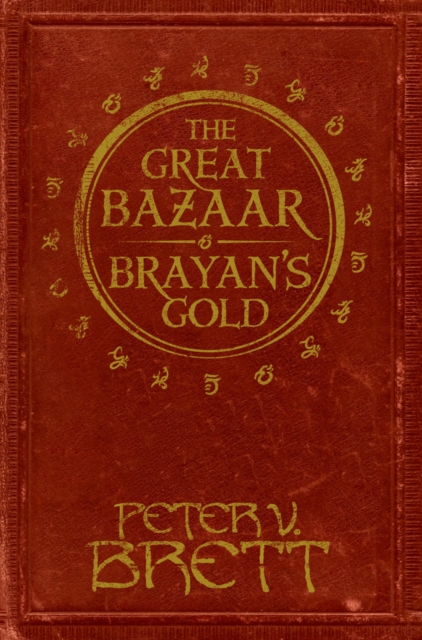 The Great Bazaar and Brayan's Gold : Stories from The Demon Cycle Series, Hardback Book
