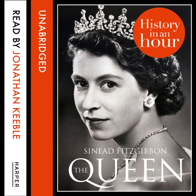 The Queen: History in an Hour, eAudiobook MP3 eaudioBook