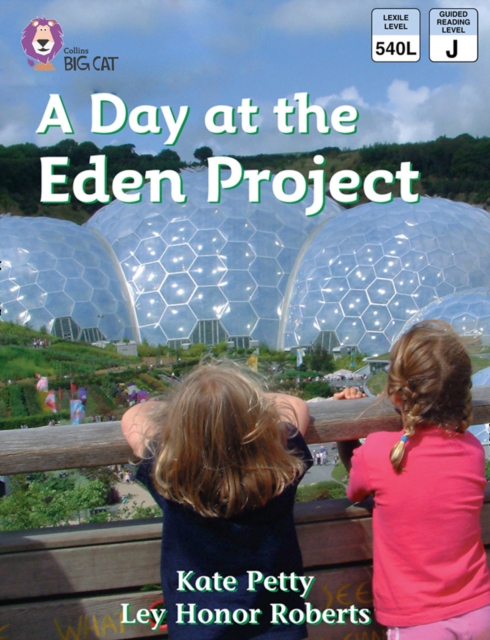 A Day at the Eden Project : Band 05/Green, EPUB eBook