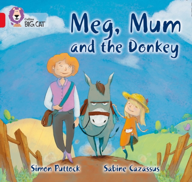 Meg, Mum and the Donkey : Band 02b/Red B, Paperback / softback Book