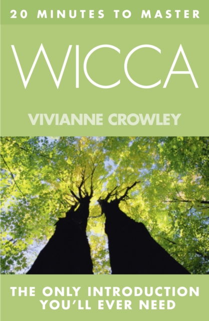 20 MINUTES TO MASTER ... WICCA, EPUB eBook