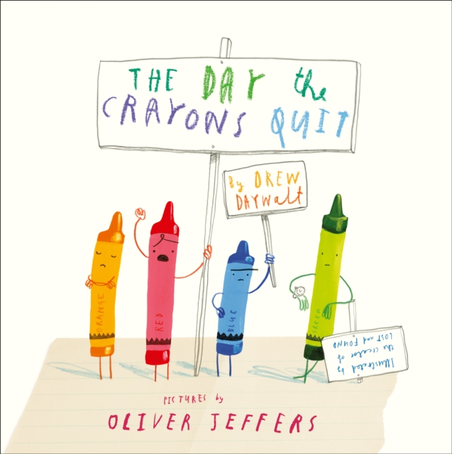 The Day The Crayons Quit, Paperback / softback Book
