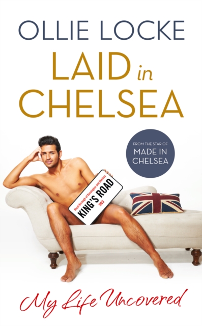 Laid in Chelsea : My Life Uncovered, EPUB eBook
