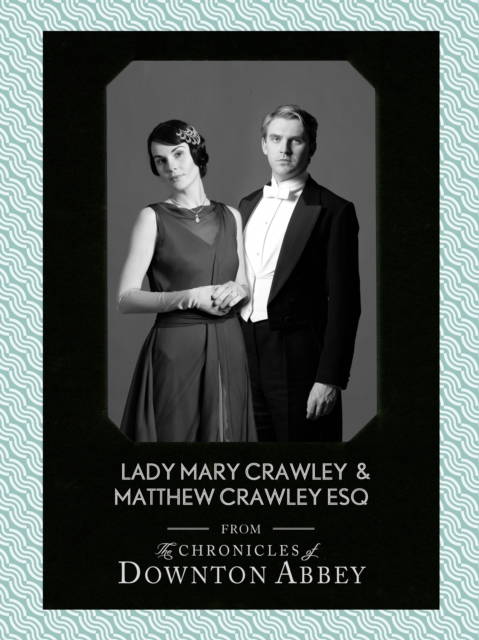 Lady Mary Crawley and Matthew Crawley Esq., EPUB eBook