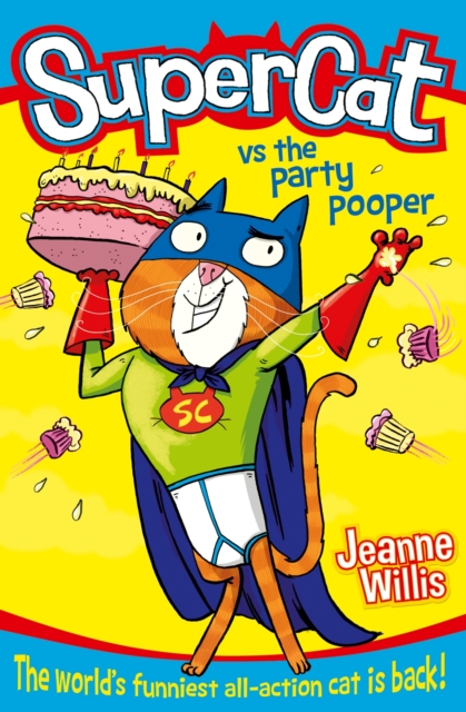 Supercat vs The Party Pooper, Paperback / softback Book