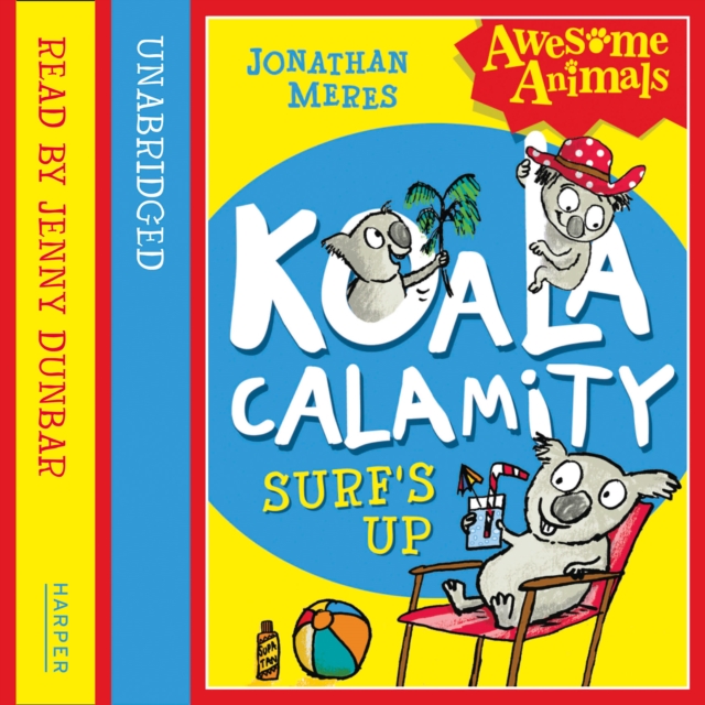 Koala Calamity - Surf's Up!, eAudiobook MP3 eaudioBook