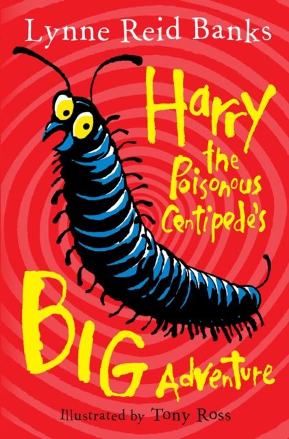 Harry the Poisonous Centipede's Big Adventure, EPUB eBook