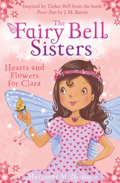 The Fairy Bell Sisters: Hearts and Flowers for Clara, EPUB eBook