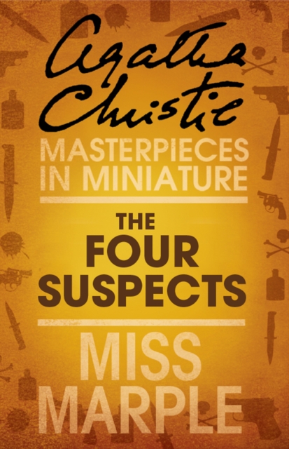 The Four Suspects : A Miss Marple Short Story, EPUB eBook