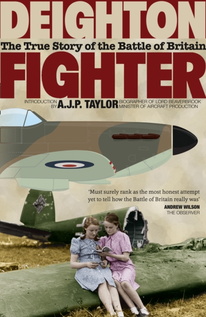 Fighter : The True Story of the Battle of Britain, Paperback / softback Book
